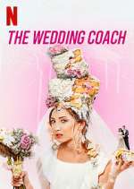 Watch The Wedding Coach Zumvo