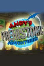 Watch Andys Prehistoric Adventures Zumvo