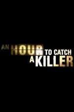 Watch An Hour to Catch a Killer with Trevor McDonald Zumvo