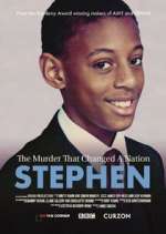 Watch Stephen: The Murder that Changed a Nation Zumvo