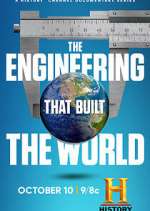 Watch The Engineering That Built the World Zumvo