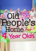 Watch Old People's Home for 4 Year Olds Zumvo