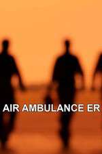 Watch Air Ambulance ER Zumvo