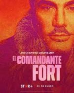Watch El comandante Fort Zumvo