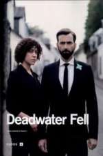 Watch Deadwater Fell Zumvo