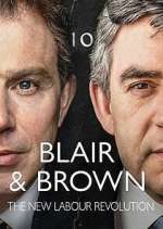 Watch Blair & Brown: The New Labour Revolution Zumvo