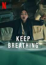 Watch Keep Breathing Zumvo