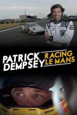 Watch Patrick Dempsey Racing Le Mans Zumvo