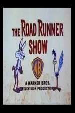 Watch The Road Runner Show  Zumvo