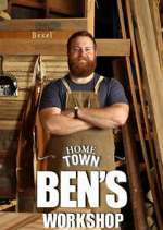 Watch Home Town: Ben's Workshop Zumvo