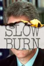 Watch Slow Burn Zumvo