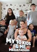Watch Me & My 10 Kids: Mega Families Zumvo