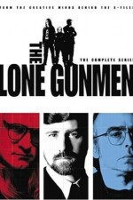 Watch The Lone Gunmen Zumvo