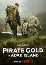 Watch Pirate Gold of Adak Island Zumvo