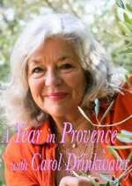 Watch A Year In Provence with Carol Drinkwater Zumvo