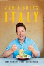 Watch Jamie Cooks Italy Zumvo