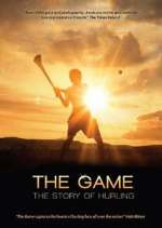 Watch The Game: The Story of Hurling Zumvo