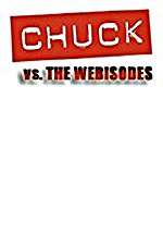 Watch Chuck Versus the Webisodes Zumvo