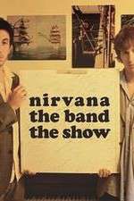 Watch Nirvanna the Band the Show Zumvo