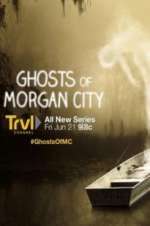 Watch Ghosts of Morgan City Zumvo
