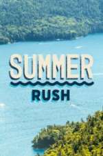 Watch Summer Rush Zumvo