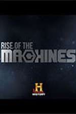 Watch Rise of the Machines Zumvo